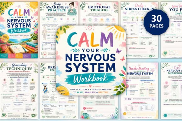 Calm Your Nervous System Workbook: Essential Self-Regulation